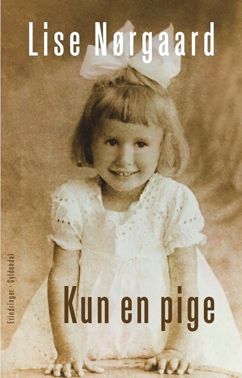 Kun En Pige - Lise Nørgaard - Bog