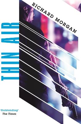 Thin Air: From the author of Netflix's Altered Carbon (Paperback)