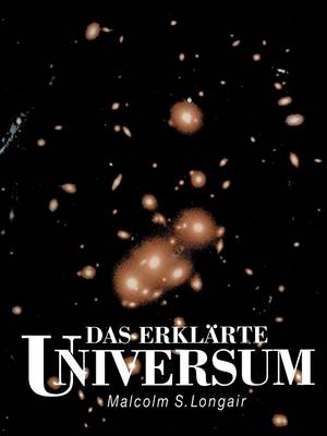 Das erklrte Universum (Paperback)