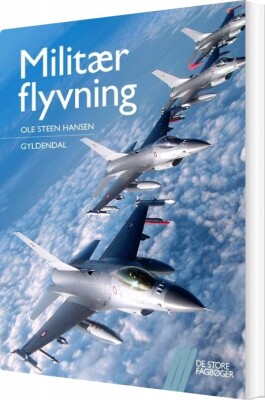 Militær Flyvning - Ole Steen Hansen - Bog