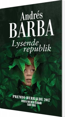 Lysende Republik - Andrés Barba - Bog