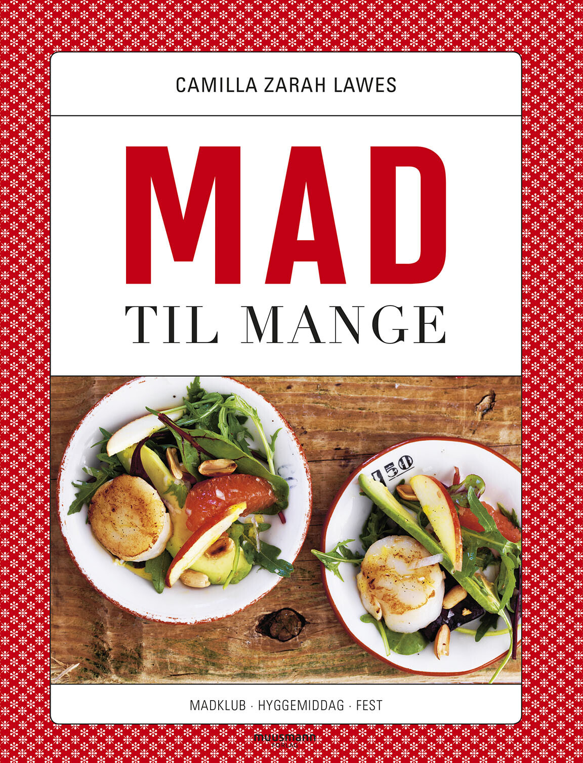 Mad Til Mange - Camilla Zarah Lawes - Bog
