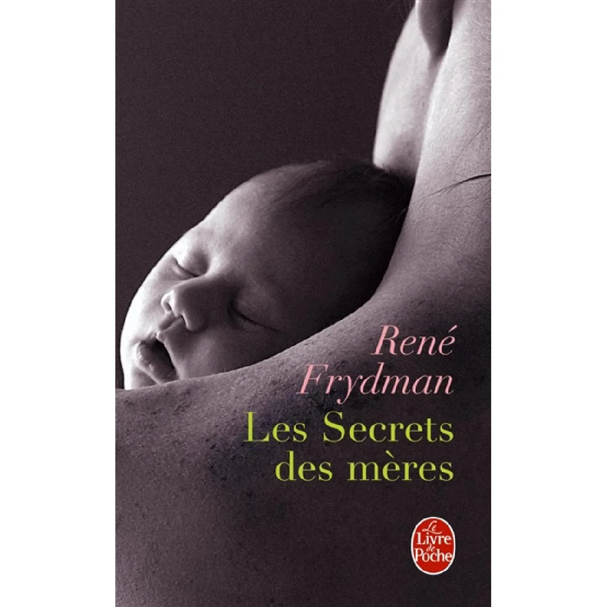 Les secrets des mères · Occasion