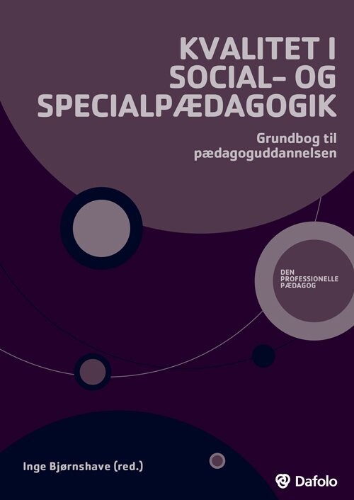 Kvalitet I Social- Og Specialpædagogik - Inge Andrea Bjørnshave - Bog
