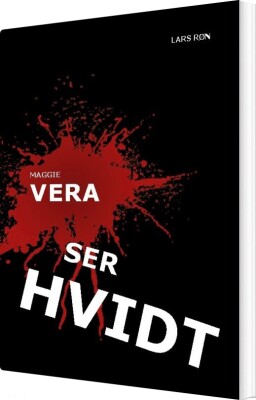 Maggie Vera Ser Hvidt - Lars Røn - Bog
