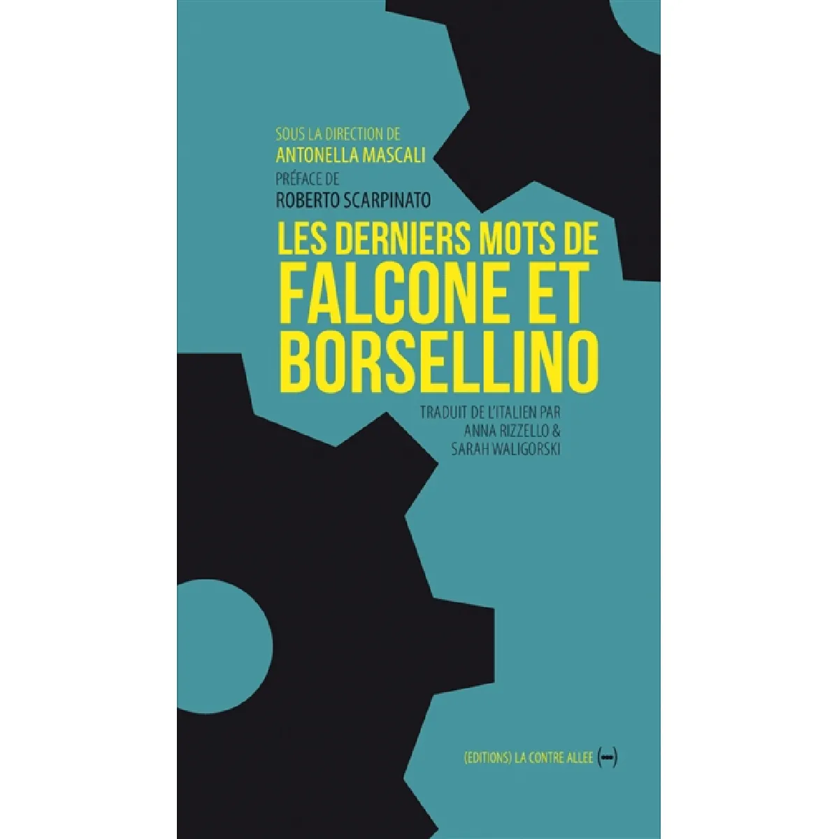 Les derniers mots de Falcone et Borsellino · Occasion