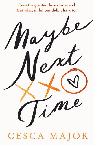 Maybe Next Time (Hardback)