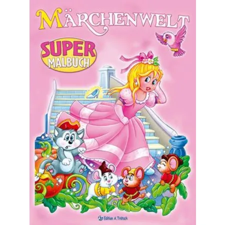 Trötsch Super-Malbuch Märchenwelt