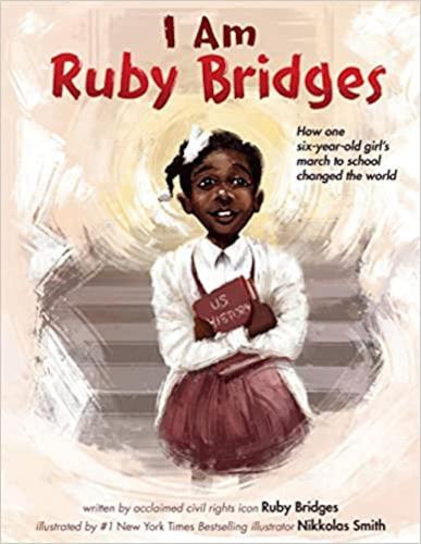 I Am Ruby Bridges (Hardback)