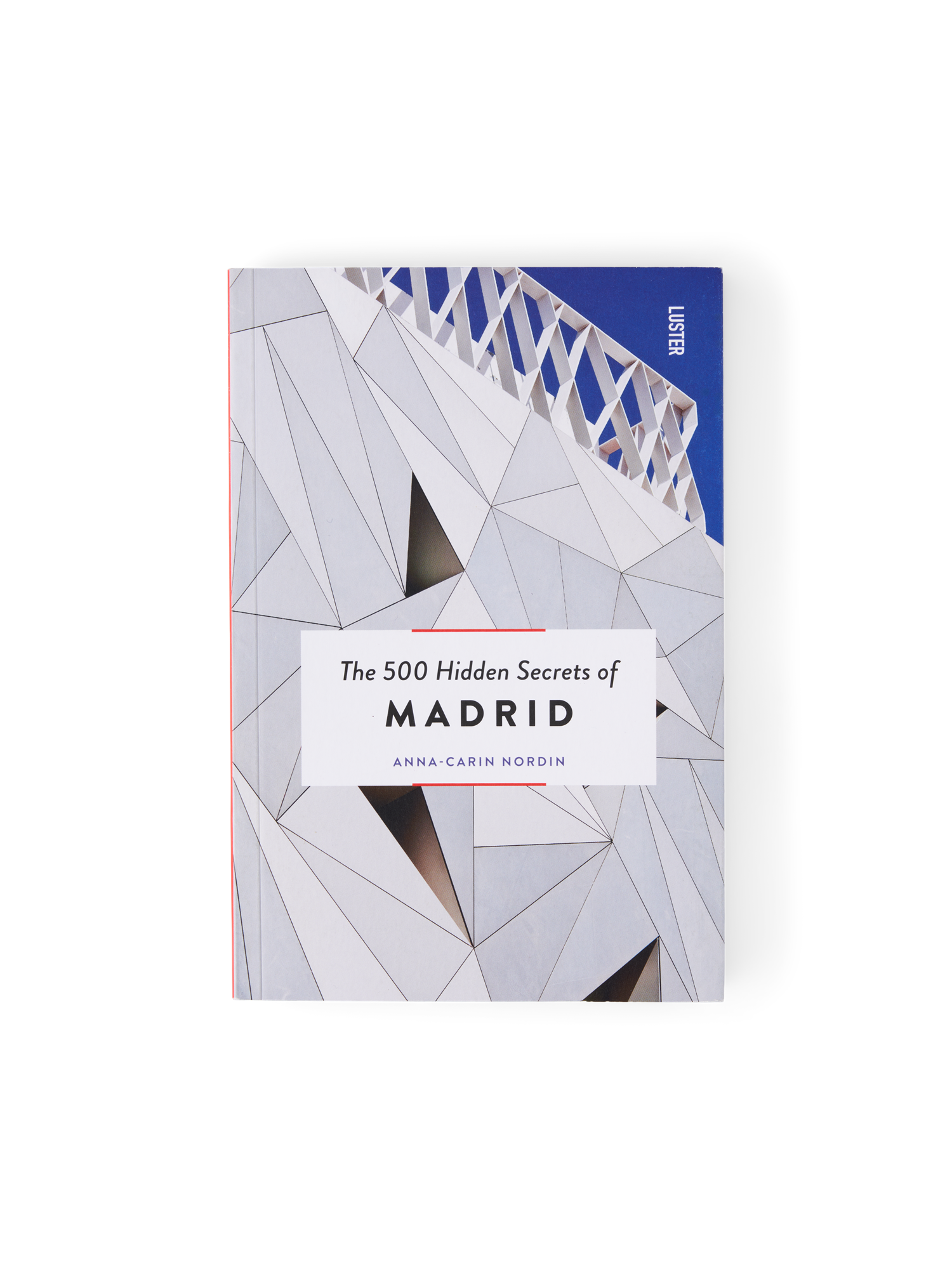 The 500 Hidden Secrets of Madrid | Paperback. Engelsk. 12 x 18 cm. 256 sider. | Multi | New Mags
