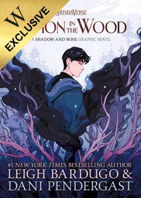Demon in the Wood: A Shadow and Bone Graphic Novel - Exclusive Edition (Hardback)