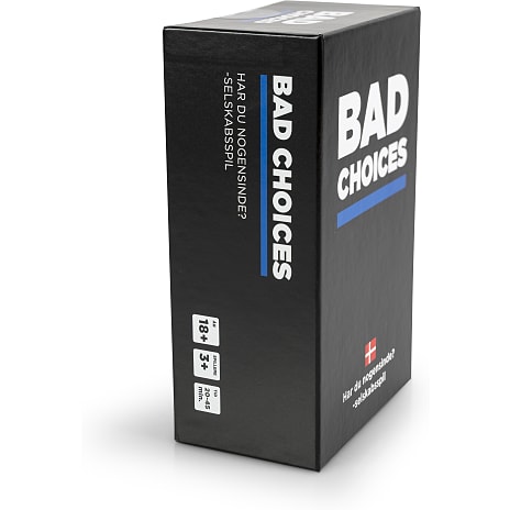 Bad choices