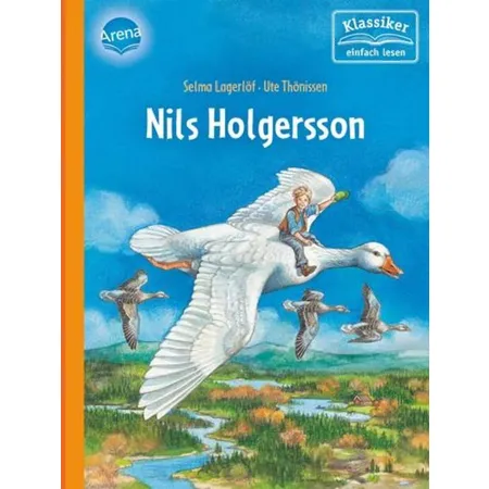 Arena Lagerlöf, Erstleser - Nils Holgersson