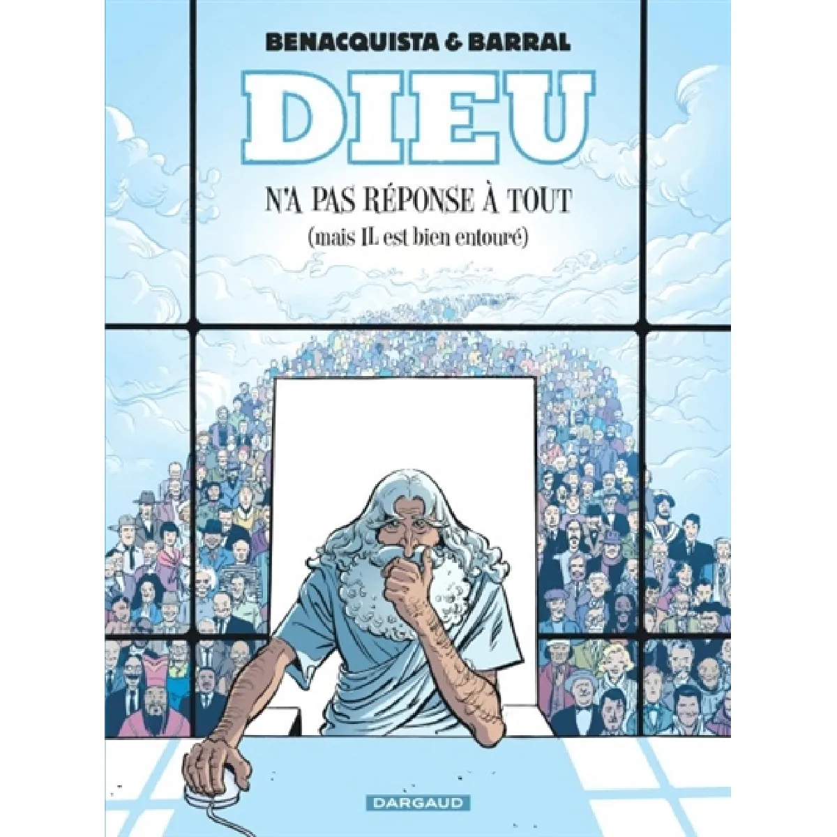 Dieu n'a pas réponse à tout. Dieu n'a pas réponse à tout (mais il est bien entouré) · Occasion
