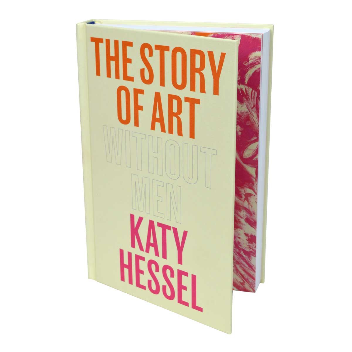 The Story of Art without Men: Signed Exclusive Slipcase Edition (Hardback)