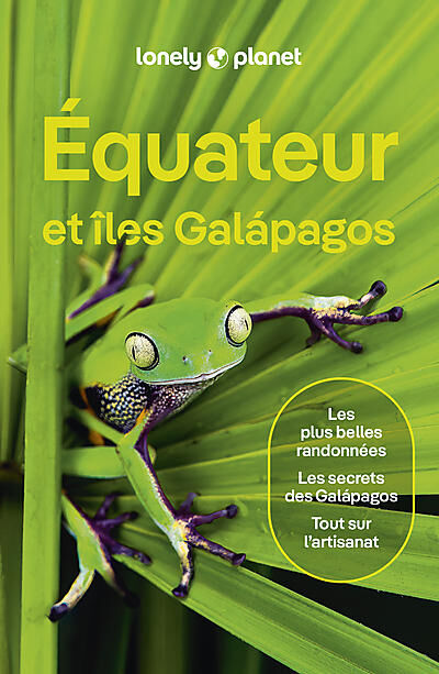 LONELY PLANET - EQUATEUR GALAPAGOS LONELY PLANET EN FRANCAIS