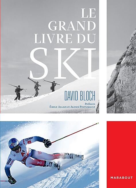 HACHETTE - LE GRAND LIVRE DU SKI