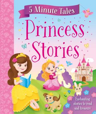 5 Minute Princess Tales (Hardback)