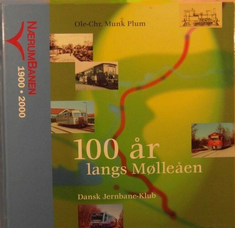 100 År Langs Mølleåen - Ole-Chr. M. Plum - Bog