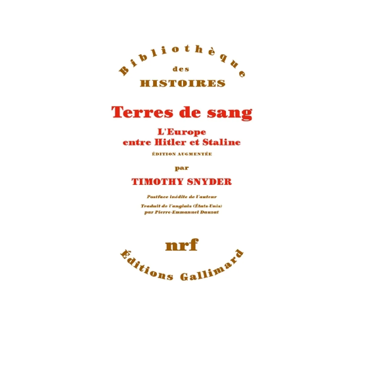 Terres de sang : l'Europe entre Hitler et Staline · Occasion