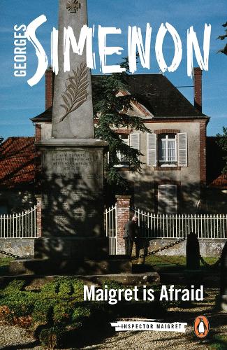 Maigret is Afraid: Inspector Maigret #42 - Inspector Maigret (Paperback)