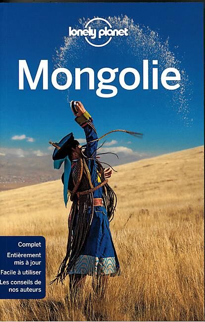 LONELY PLANET - MONGOLIE LONELY PLANET EN FRANCAIS