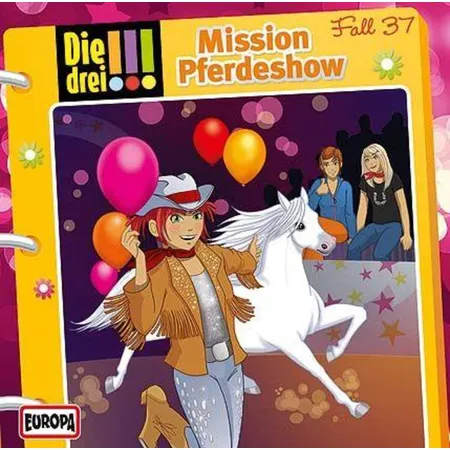 KOSMOS Hörspiel-CD Die drei !!! 37 Mission Pferdeshow