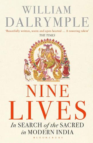 Nine Lives: In Search of the Sacred in Modern India (Paperback)