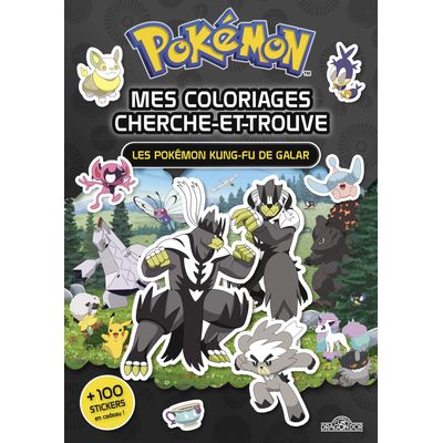 Pokemon Mes Coloriages Cherche et Trouve : Les Pokemon Kung Fu de Galar
