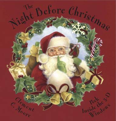 The Night Before Christmas: Peek Inside the 3-D Windows (Hardback)