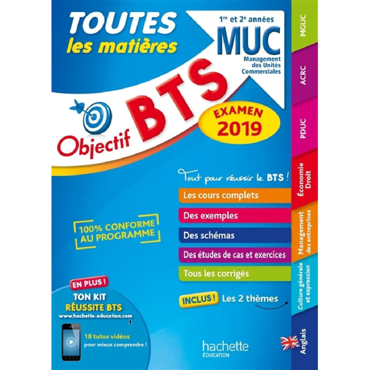 BTS MUC, management des unités commerciales, 1re et 2e années : toutes les matières : examen 2019 · Occasion