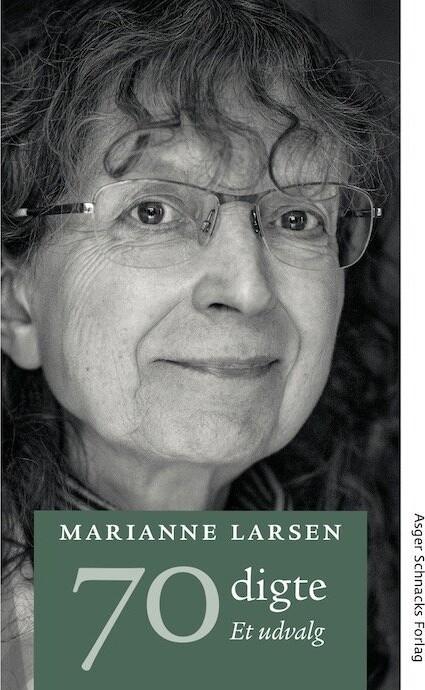 70 Digte - Marianne Larsen - Bog