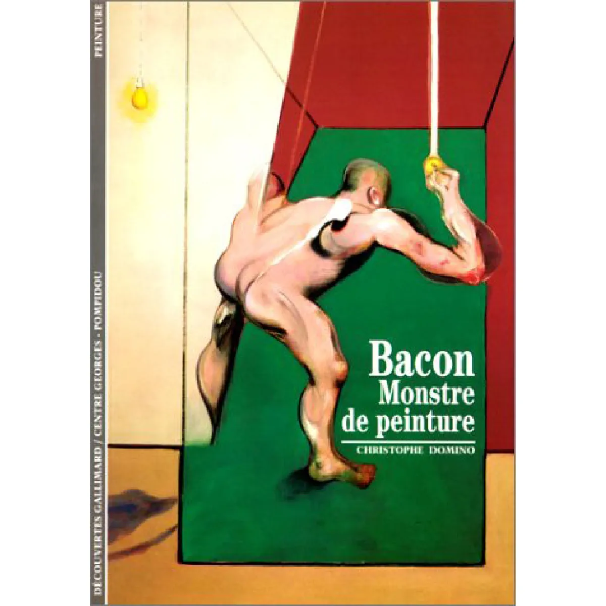 Bacon, monstre de peinture · Occasion