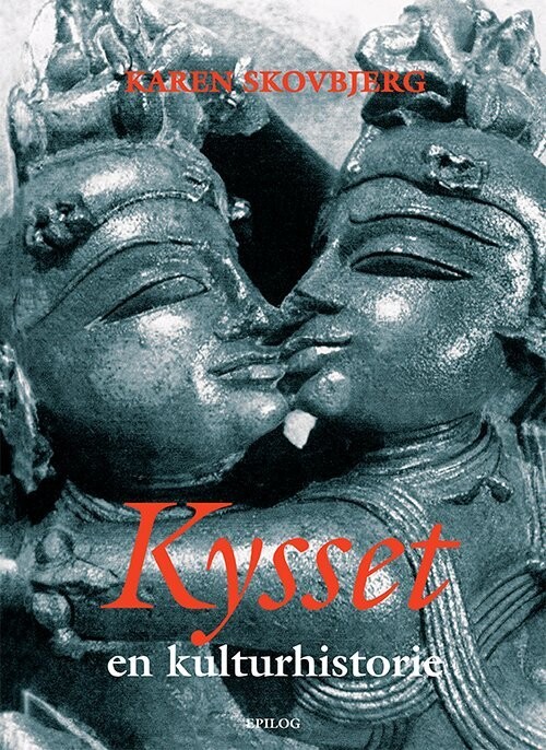 Kysset - Karen Skovbjerg - Bog
