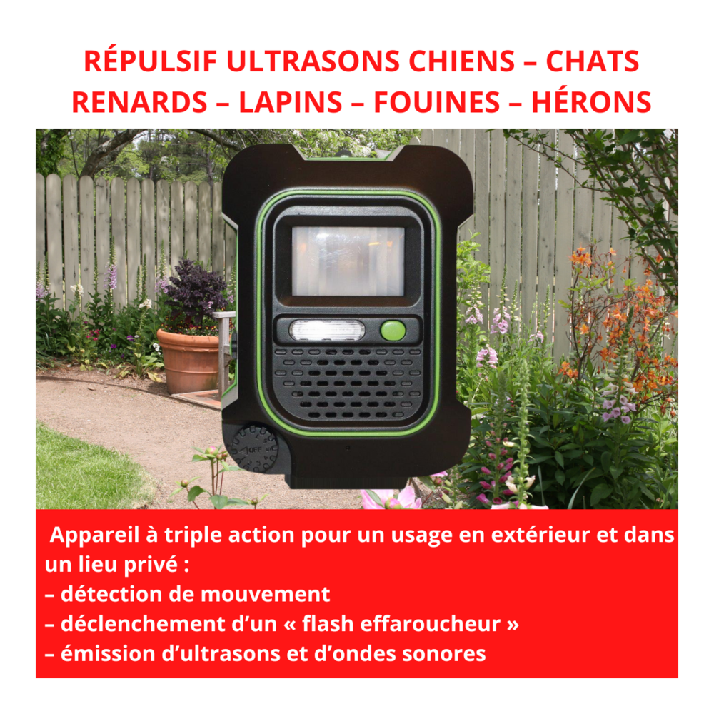 Retro répulsif ultrasons chiens – chats – renards – lapins – fouines - hérons