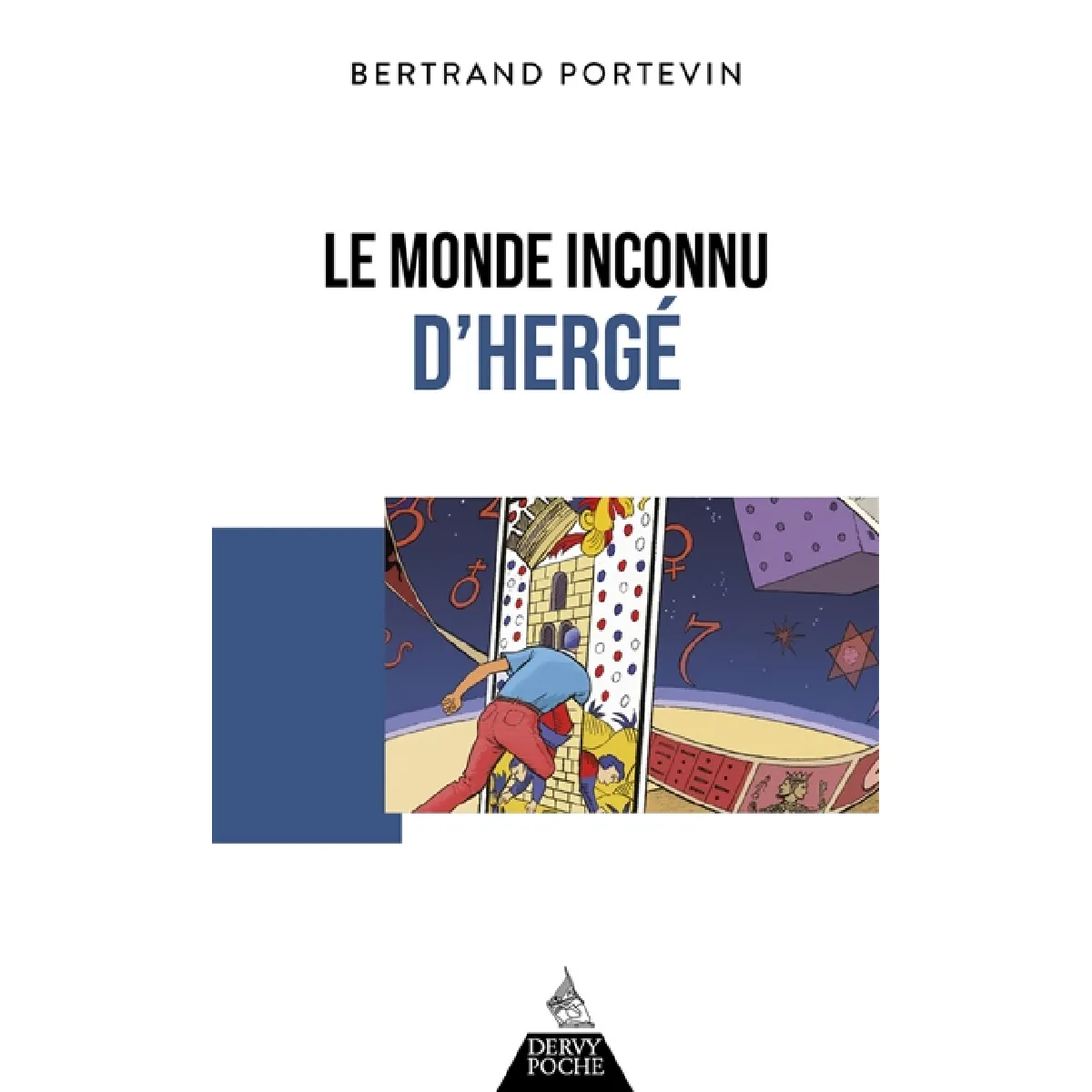 Le monde inconnu d'Hergé