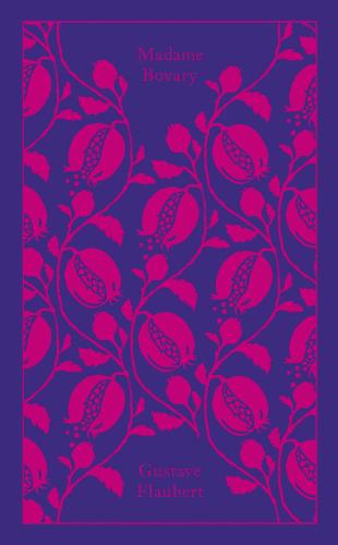 Madame Bovary - Penguin Clothbound Classics (Hardback)