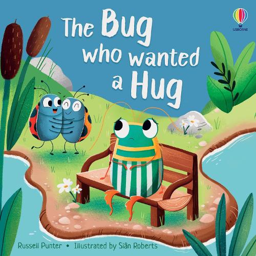 The Bug who Wanted a Hug - Picture Books (Paperback)