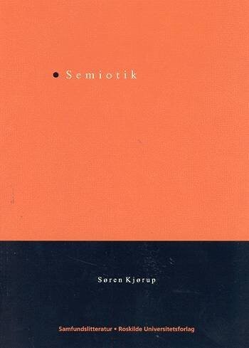 Semiotik - Søren Kjørup - Bog