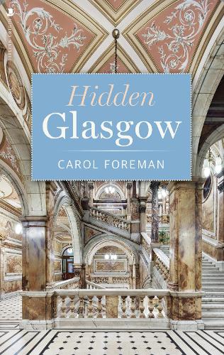 Hidden Glasgow (Paperback)