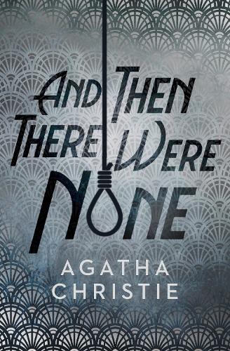 And Then There Were None (Hardback)