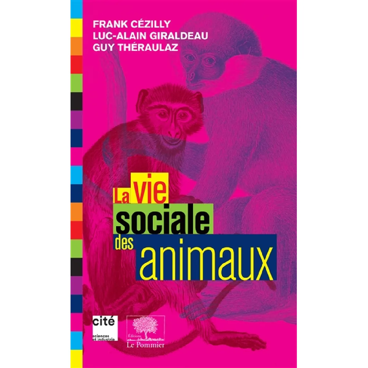 La vie sociale des animaux · Occasion