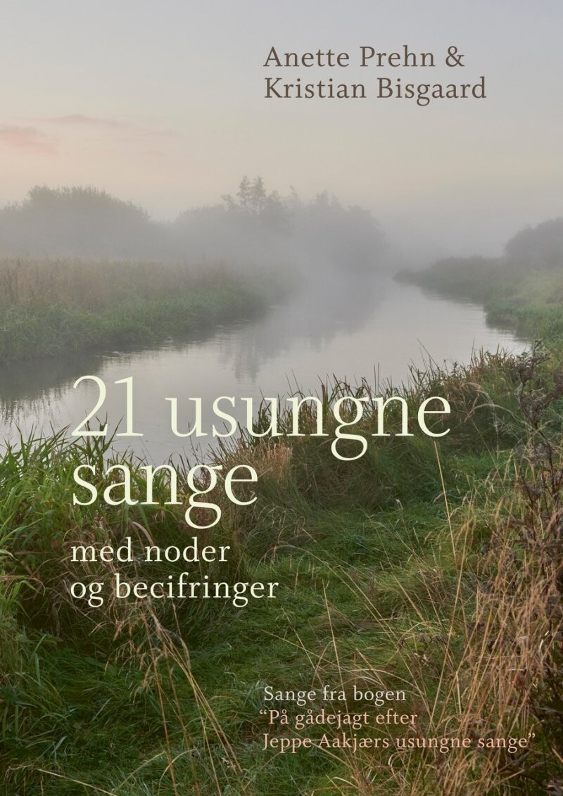 21 Usungne Sange - Anette Prehn - Bog