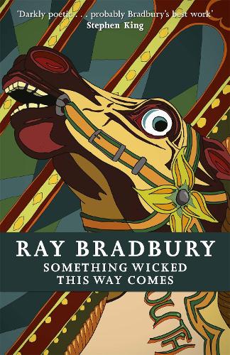 Something Wicked This Way Comes - Fantasy Masterworks (Paperback)