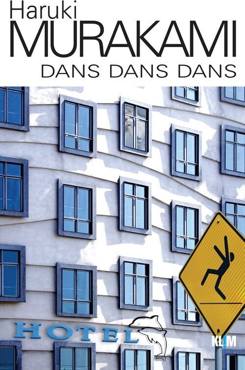 Dans Dans Dans - Haruki Murakami - Bog