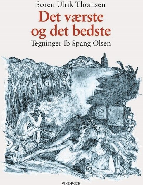 Det Værste Og Det Bedste - Søren Ulrik Thomsen - Bog