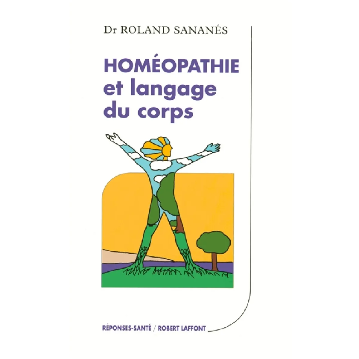 Homéopathie et langage du corps · Occasion