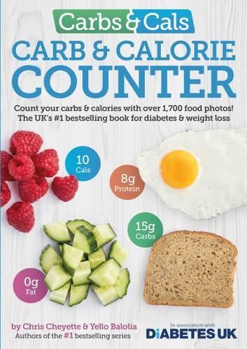 Carbs & Cals Carb & Calorie Counter: Count Your Carbs & Calories with Over 1,700 Food & Drink Photos! (Paperback)