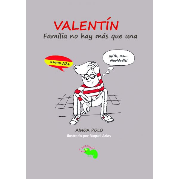 Valentín 1 - Familia No Hay Más Que Una