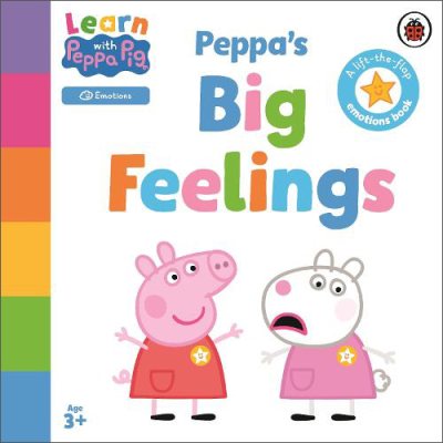 Learn with Peppa: Peppa's Big Feelings - Learn with Peppa (Board book)